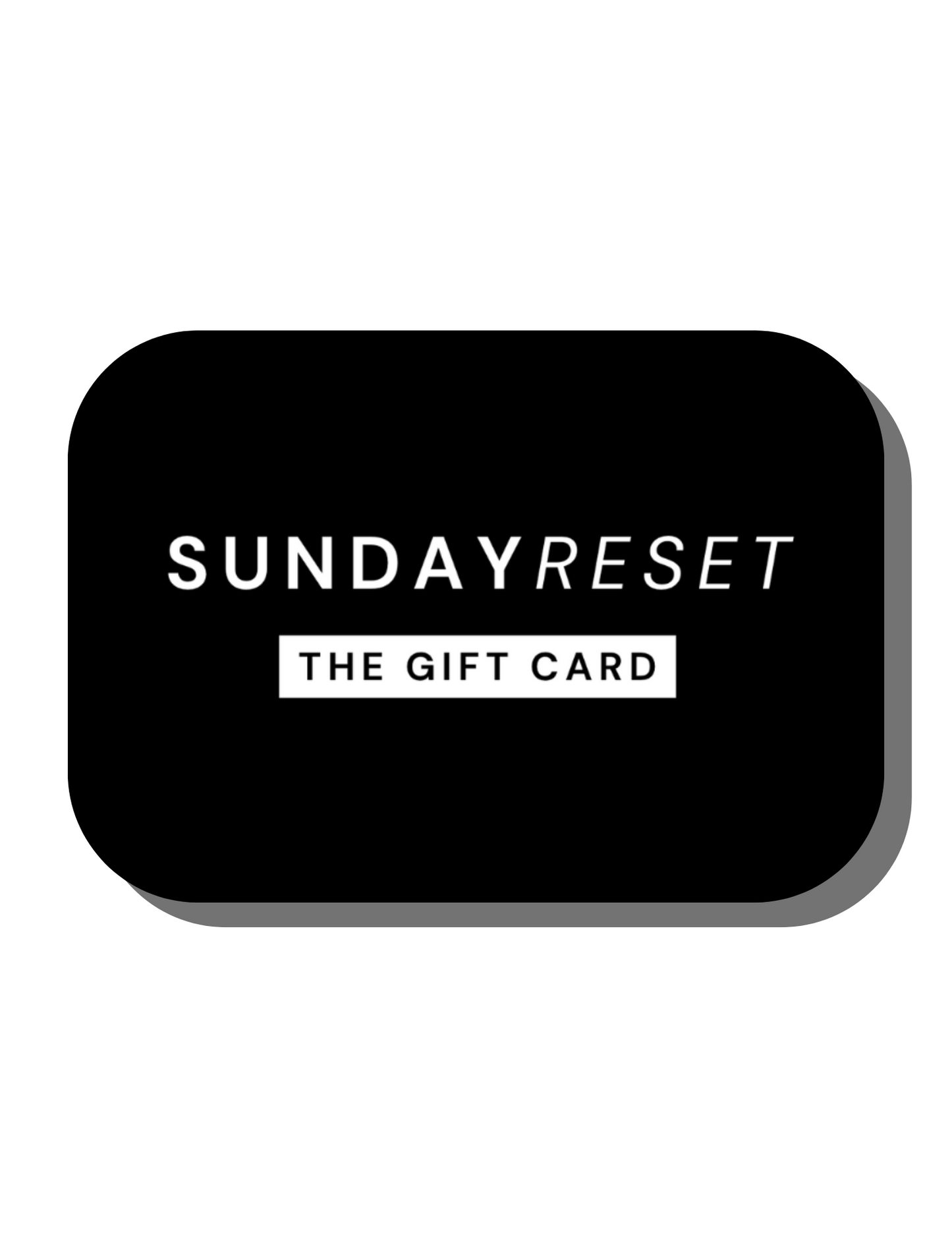 Sunday Reset e-Gift Card